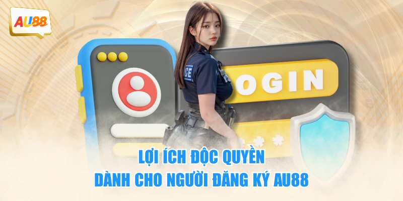 Đăng Ký AU88 - Khởi Đầu Hành Trình Ưu Đãi Đầy Bứt Phá 2 Lợi ích độc quyền dành cho người đăng ký AU88